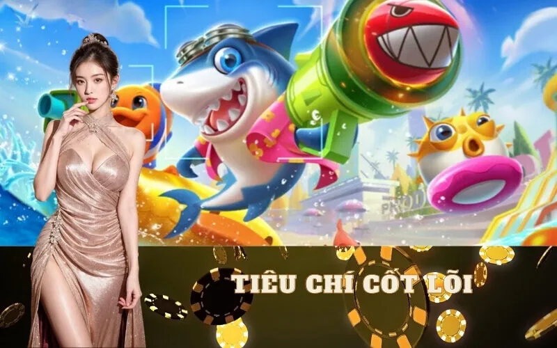 Tiêu chí cốt lõi